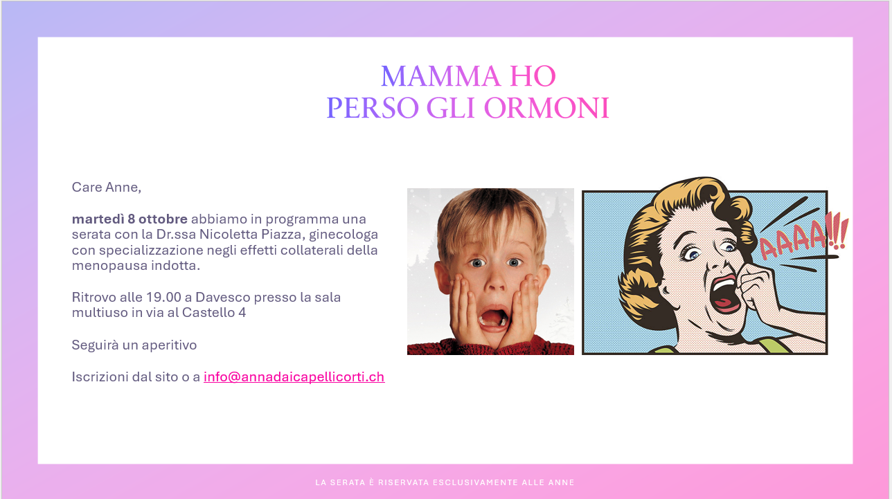 Mamma ho perso gli ormoni